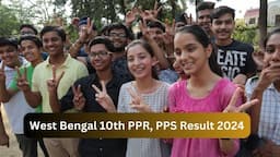 West Bengal 10th PPR, PPS Result 2024