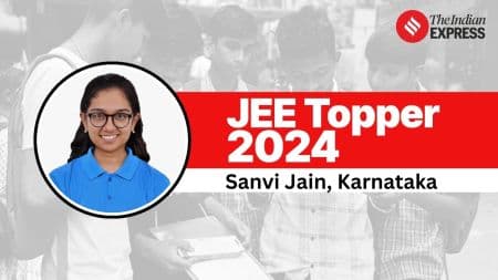 ‘Want to become an engineer like my father,’ says JEE Main 2024 girl topper Sanvi Jain