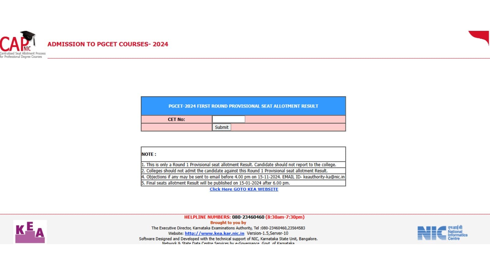 Candidates unsatisfied with the KEA PGCET round 1 provisional seat allotment can mail their grievances at keaauthority-ka@nic.in