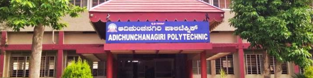 Adichunchanagiri Polytechnic: Admission, Courses, Fees, Eligibility, Selection Criteria