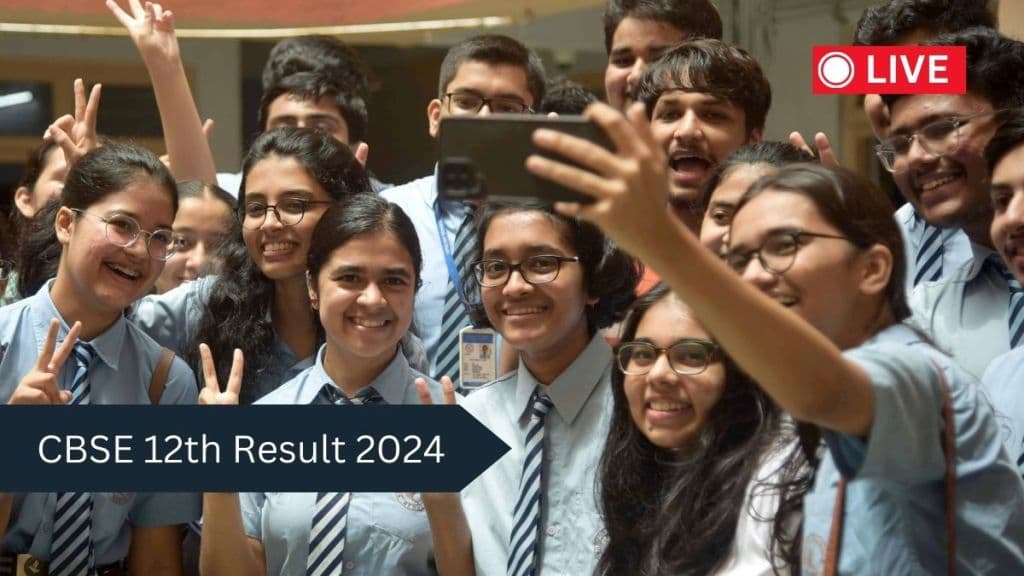 CBSE Class 12th Result 2024 Live Updates
