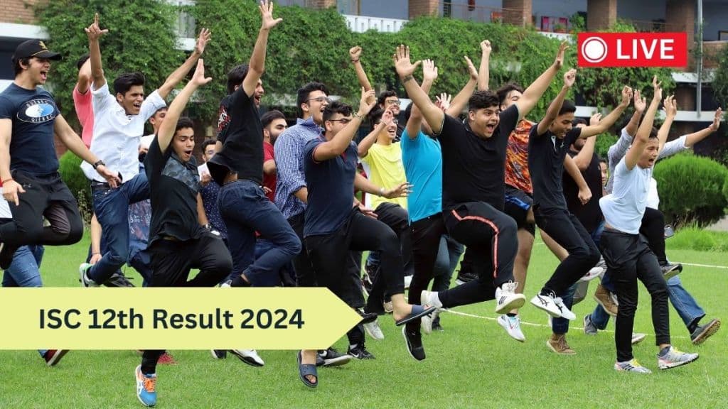 ISC Class 12th Result 2024 Live