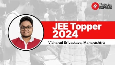JEE Main 2024 Topper: ‘Prioritised quality over quantity’ says Visharad Srivastava