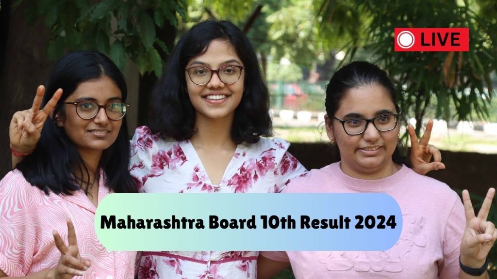 Maharashtra 10th Result 2024
