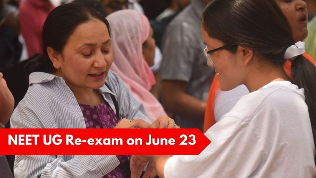 NEET UG Re-exam on June 23