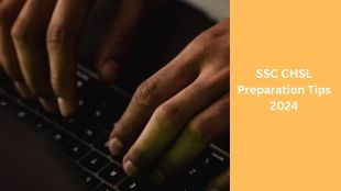 SSC CHSL Preparation Tips 2024