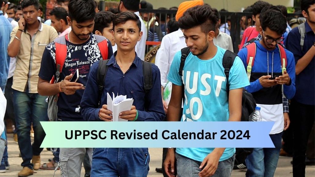 UPPSC Revised Calendar 2024