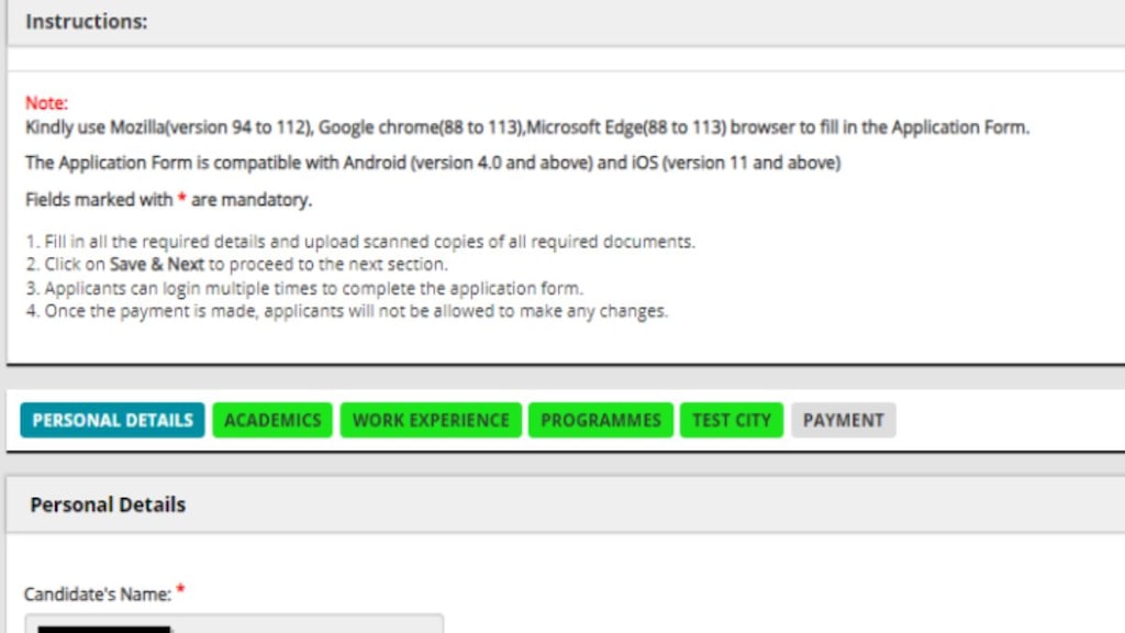 Once logged in, candidates will be redirected to the applicant’s details page.Here, applicants can fill the various sections of the application form including Personal Details, Academics, Work Experience, Programs, Test City.