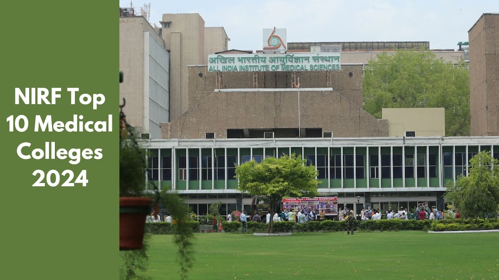 NIRF Top 10 Medical Colleges 2024