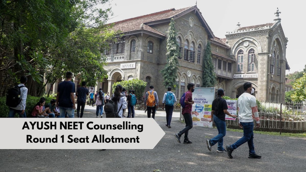 AYUSH NEET Counselling Round 1 Seat Allotment